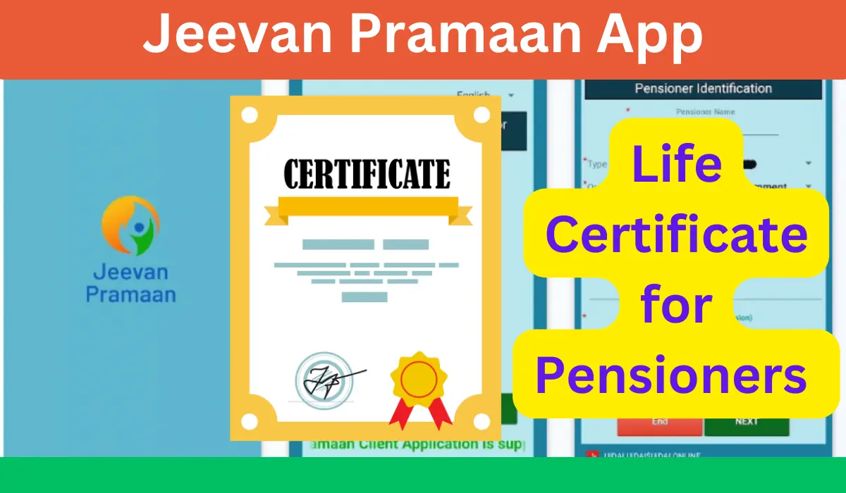 Jeevan Pramaan App life certificate